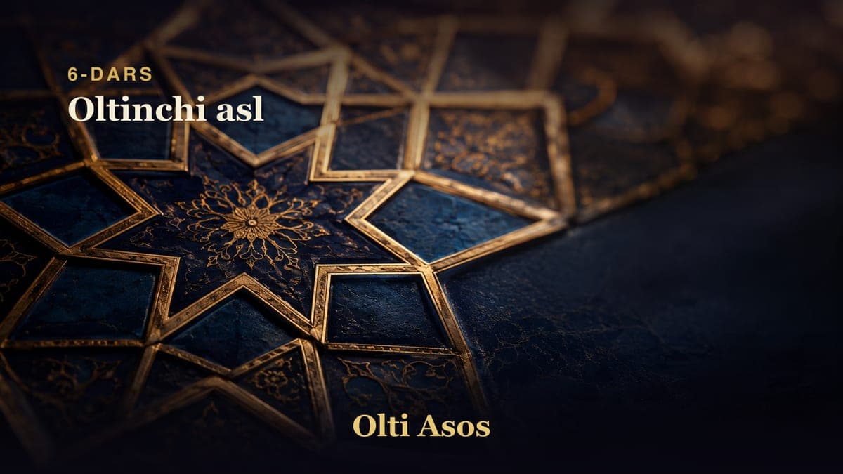 6 Oltinchi asl