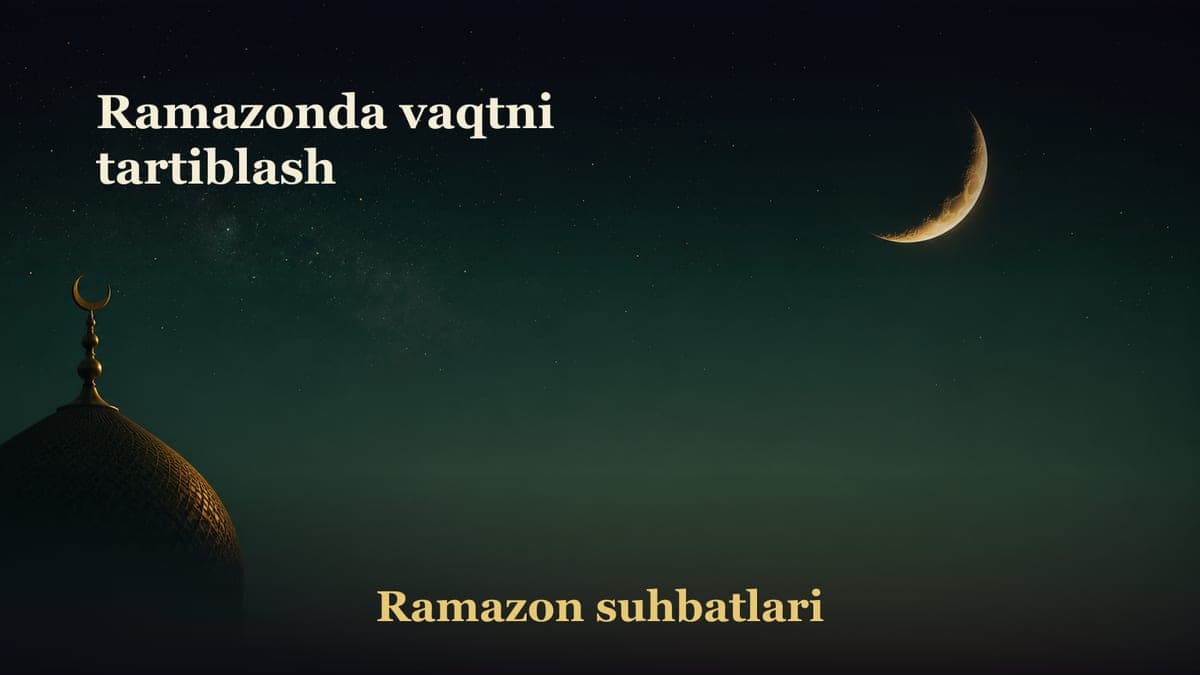Ramazonda vaqtni tartiblash