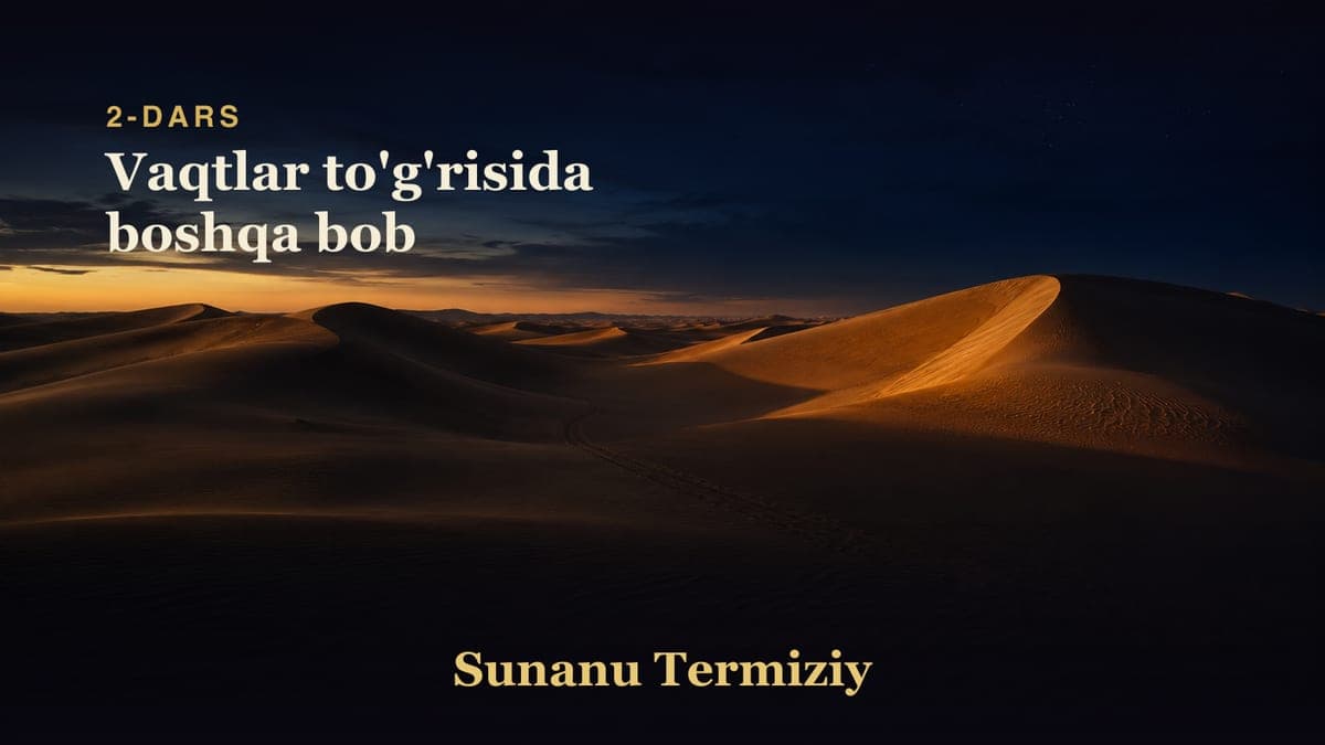 002 Vaqtlar to'g'risida boshqa bob