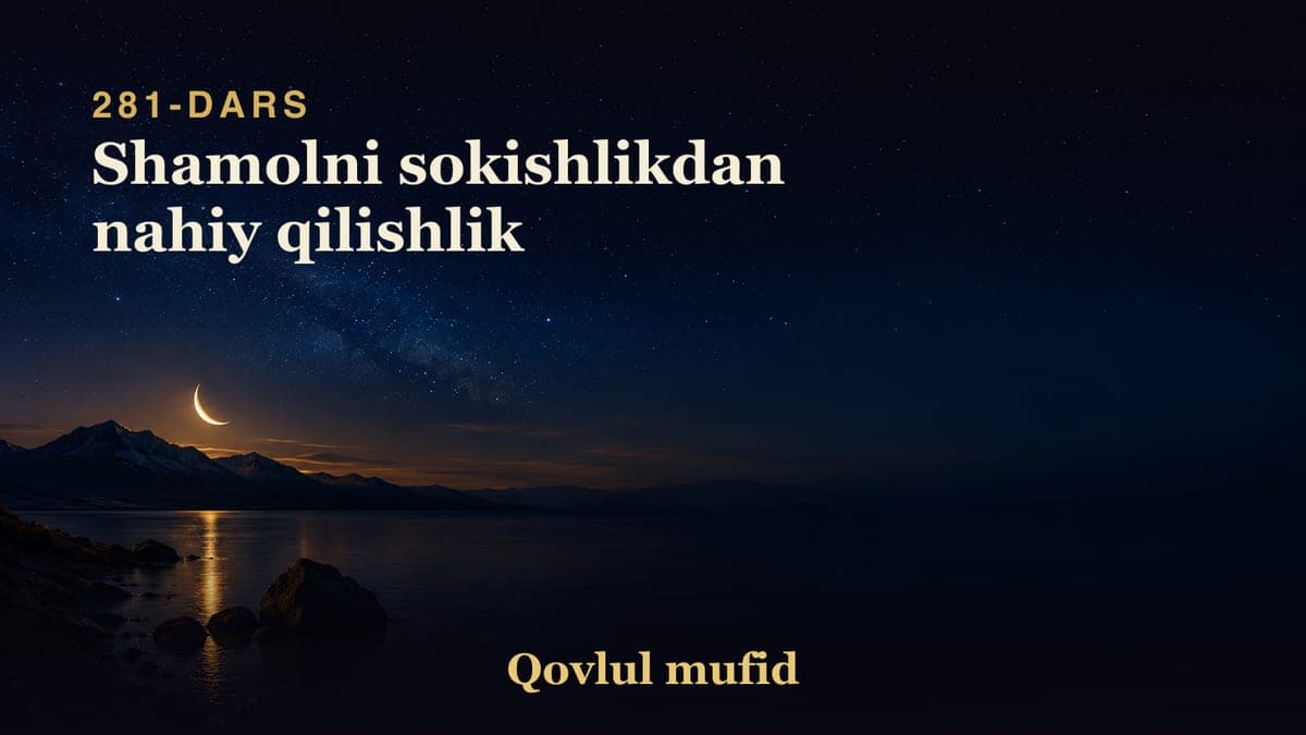 281 Shamolni sokishlikdan nahiy qilishlik