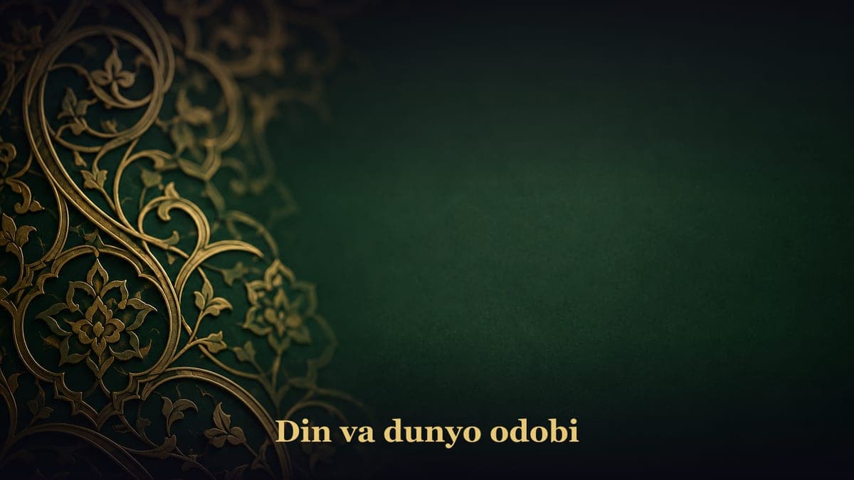 Din va dunyo odob