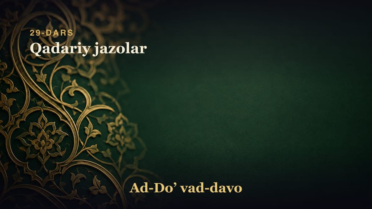 29-dars: Qadariy jazolar