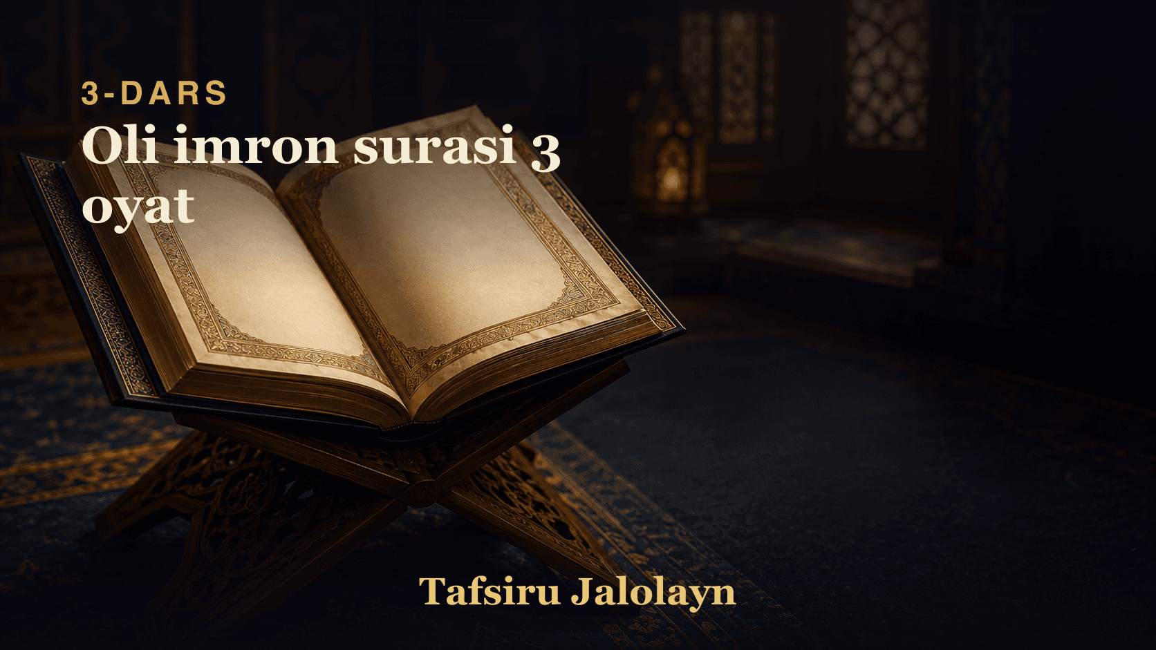 003. Oli imron surasi 3 oyat