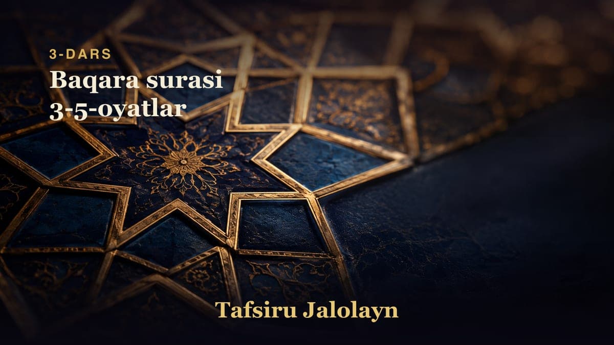 03 Baqara surasi 3-5-oyatlar