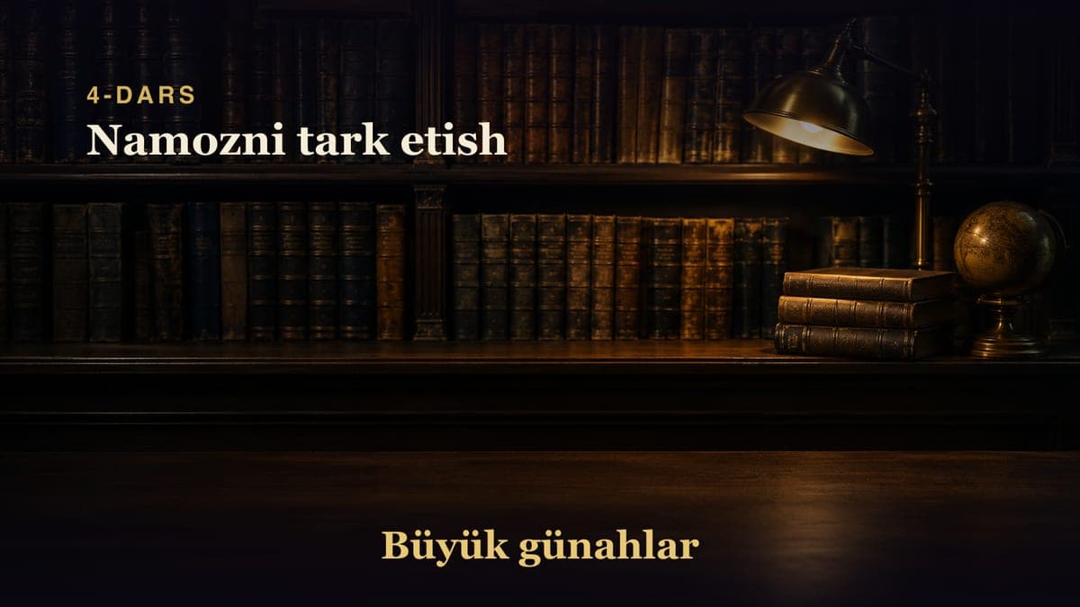 04 Namozni tark etish
