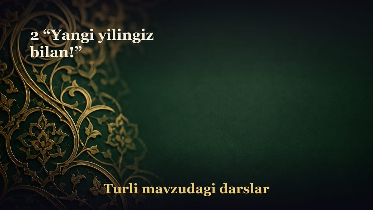 2 “Yangi yilingiz bilan!”