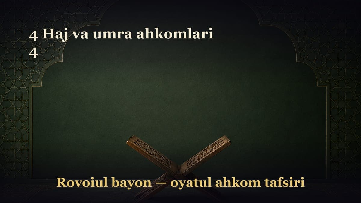 4 Haj va umra ahkomlari 4