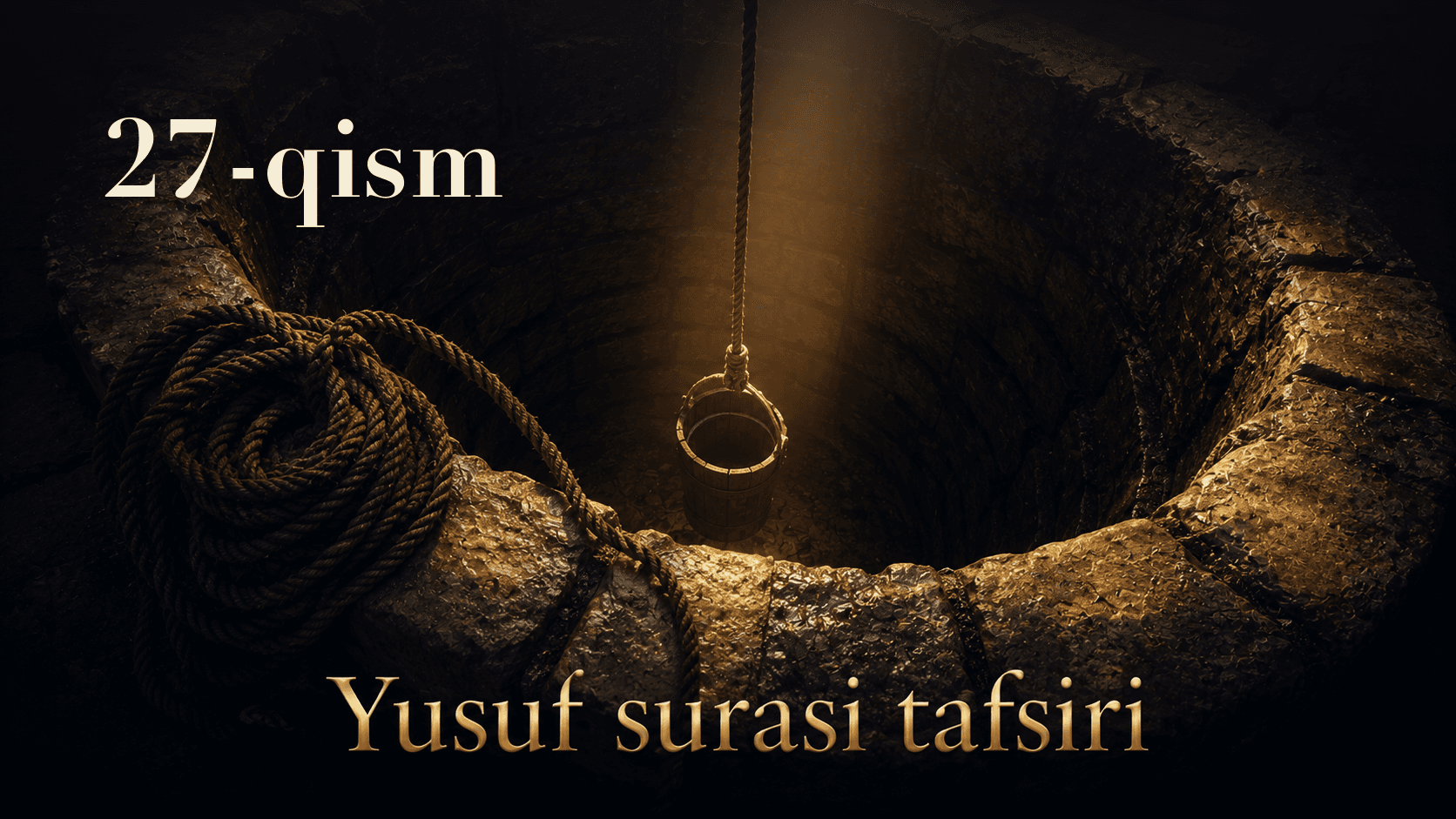 Qur'oni karim tafsiri 533-dars | Yusuf surasi tafsiri (27-qism)