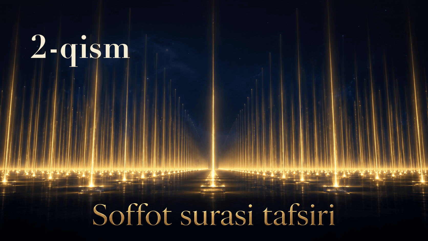 Qur'oni karim tafsiri 145-dars | Soffot surasi tafsiri (2-qism)