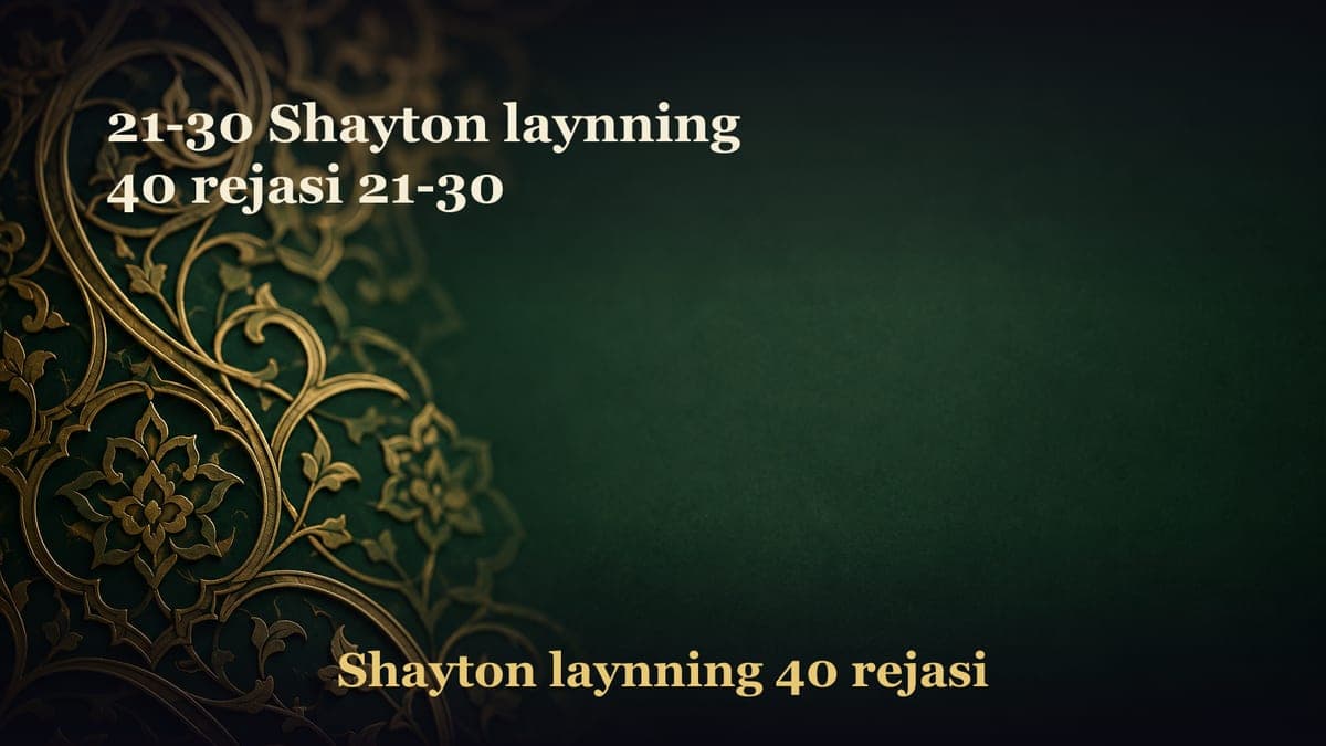 21-30 Shayton laynning 40 rejasi 21-30