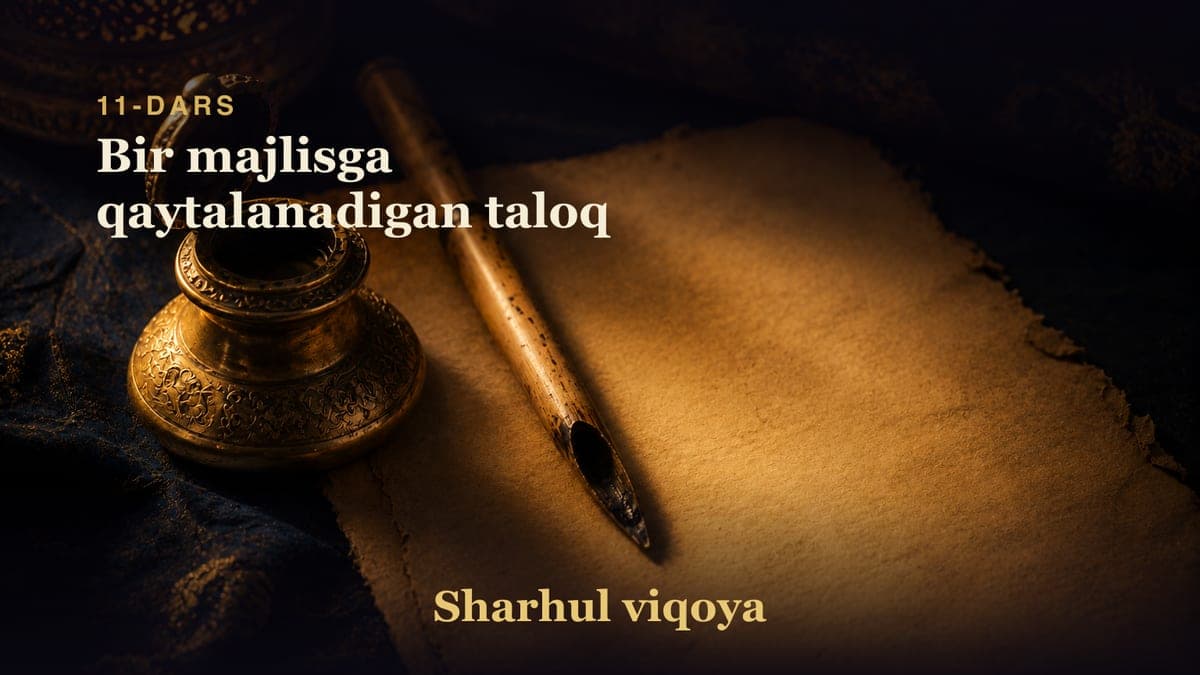 11 Bir majlisga qaytalanadigan taloq