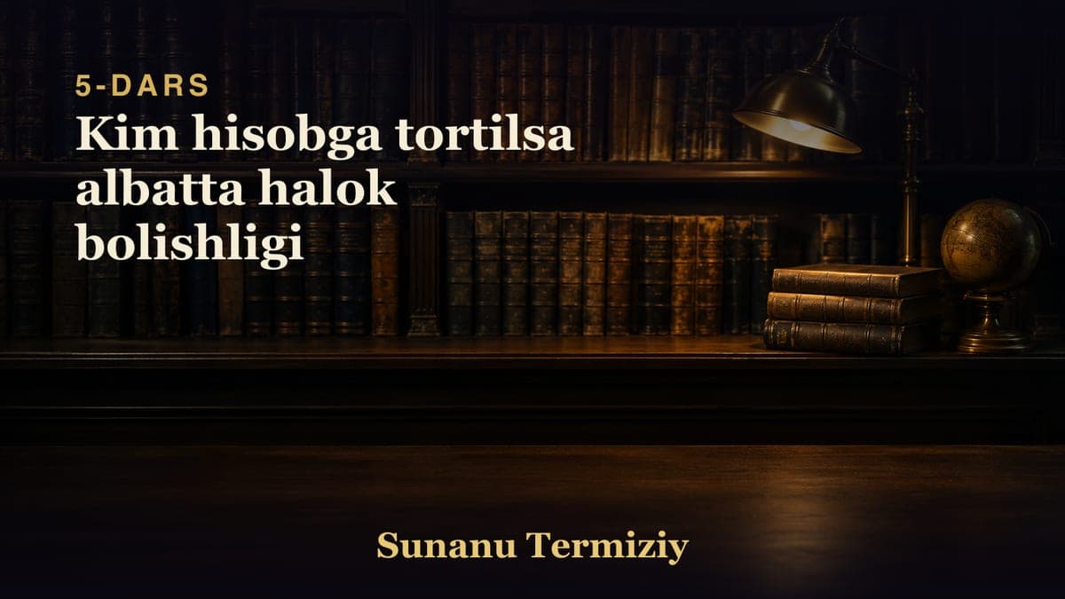 05 Kim hisobga tortilsa albatta halok bolishligi