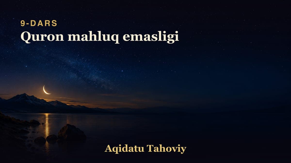 09 Quron mahluq emasligi