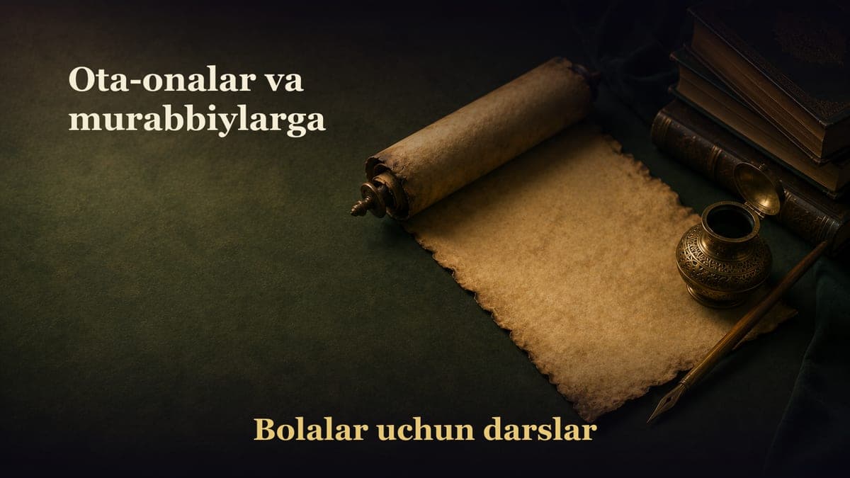 Ota-onalar va murabbiylarga