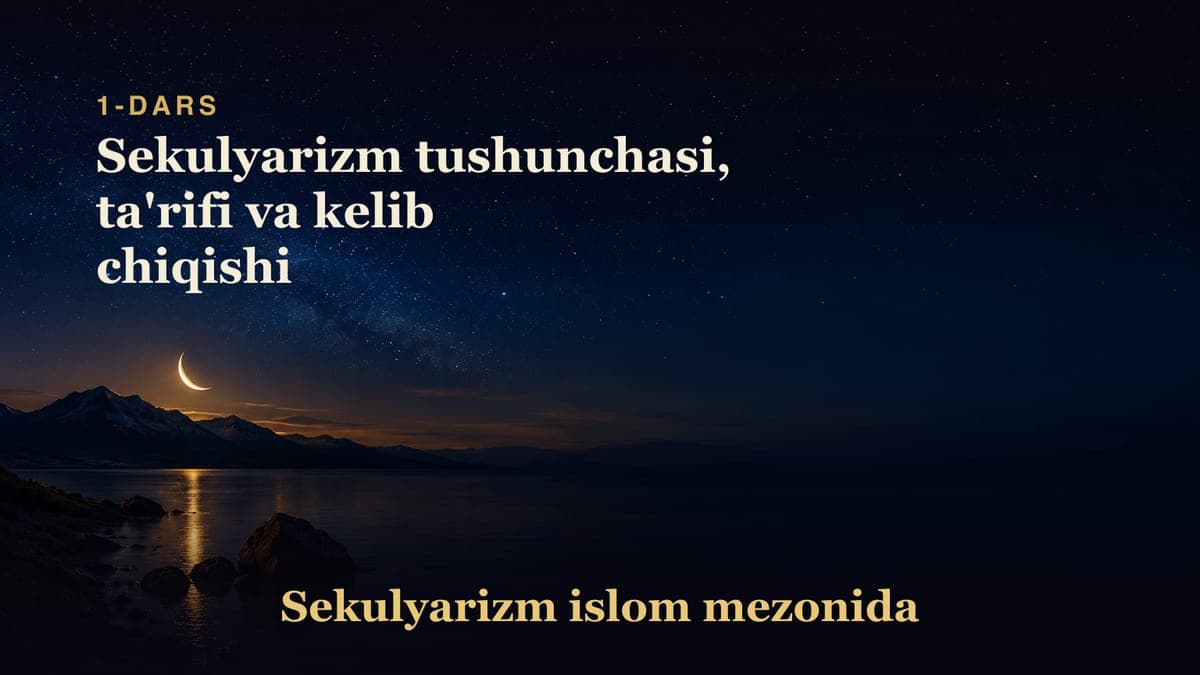 Sekulyarizm 1-dars | Sekulyarizm tushunchasi, ta'rifi va kelib chiqishi