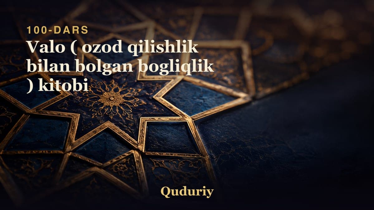 100 Valo ( ozod qilishlik bilan bolgan bogliqlik ) kitobi