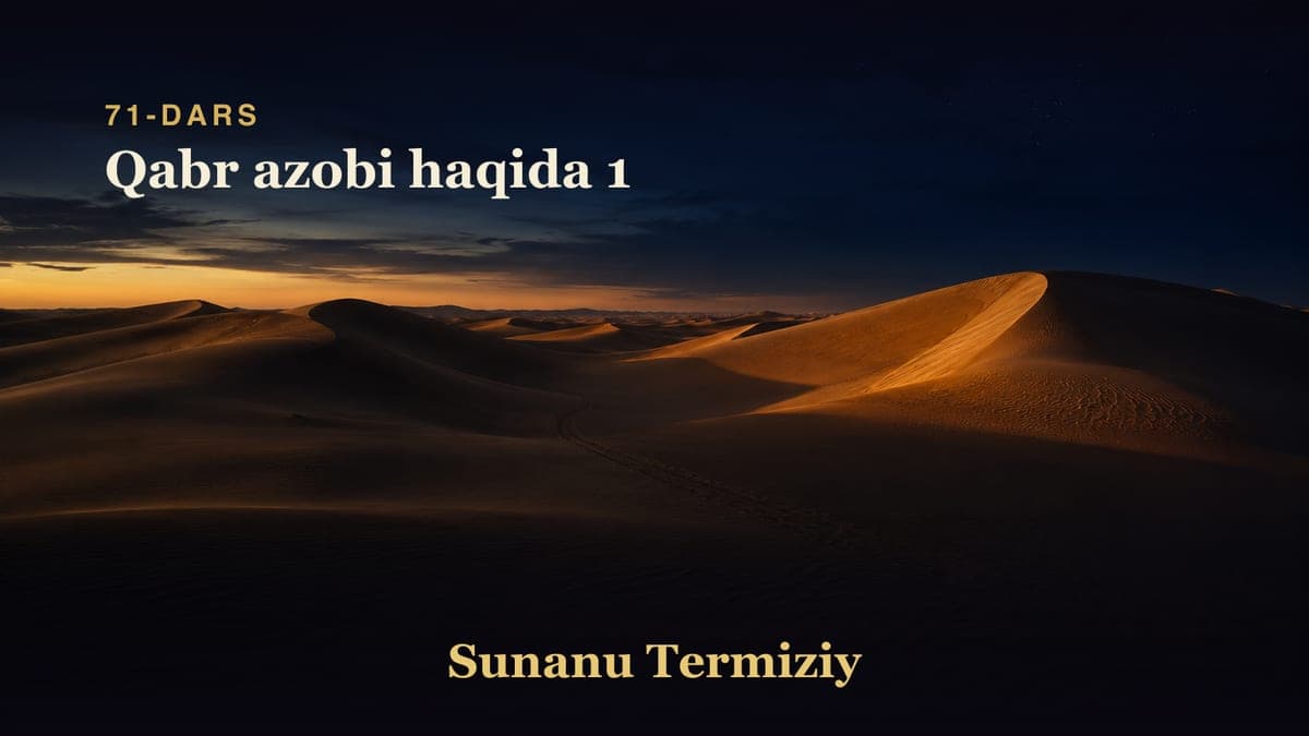 71 Qabr azobi haqida 1
