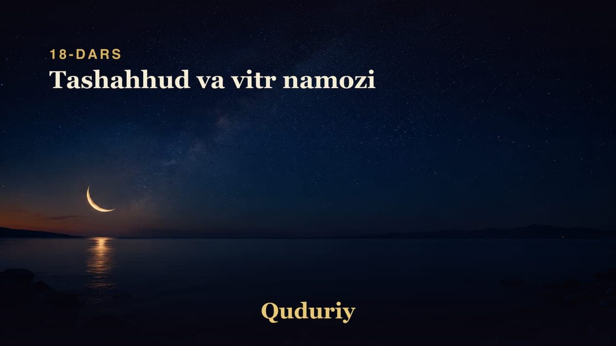18 Tashahhud va vitr namozi