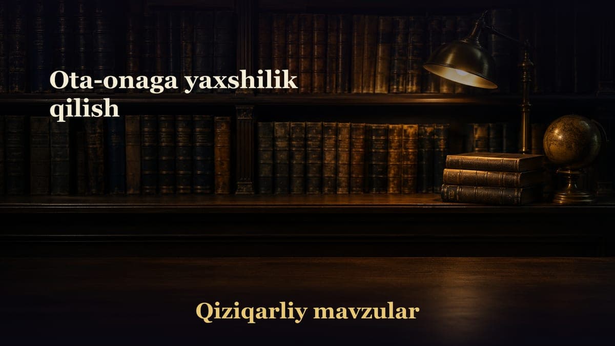 Ota-onaga yaxshilik qilish