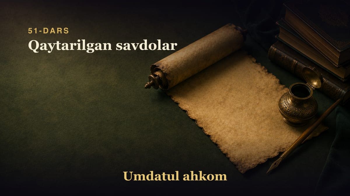 51-dars: Qaytarilgan savdolar