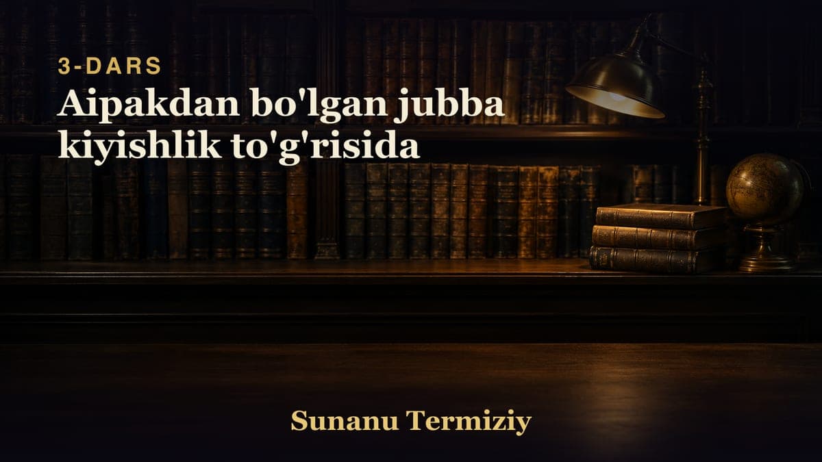 03 Aipakdan bo'lgan jubba kiyishlik to'g'risida