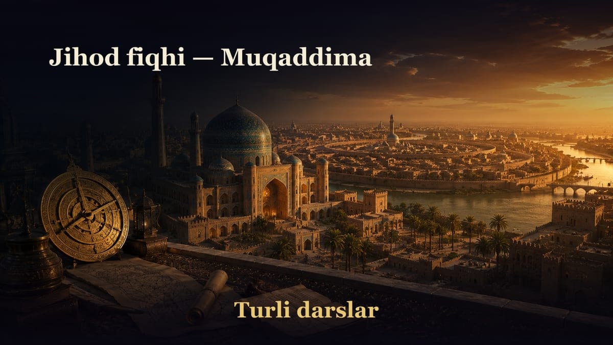 Jihod fiqhi — Muqaddima