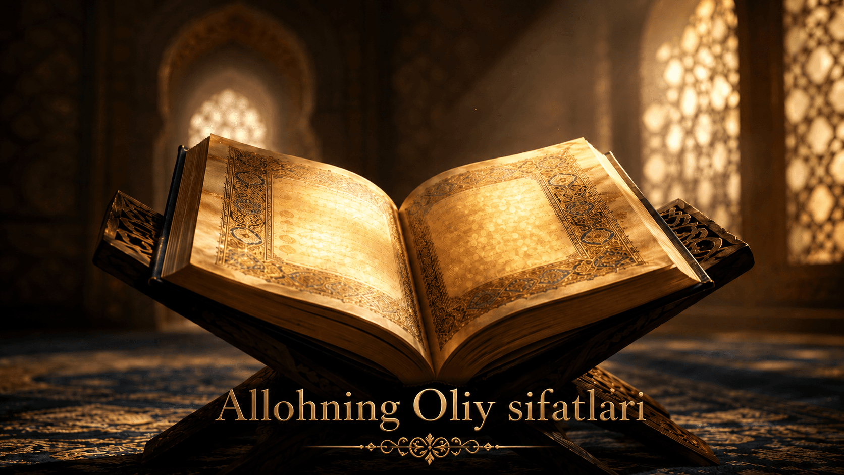 Allohning Oliy sifatlari