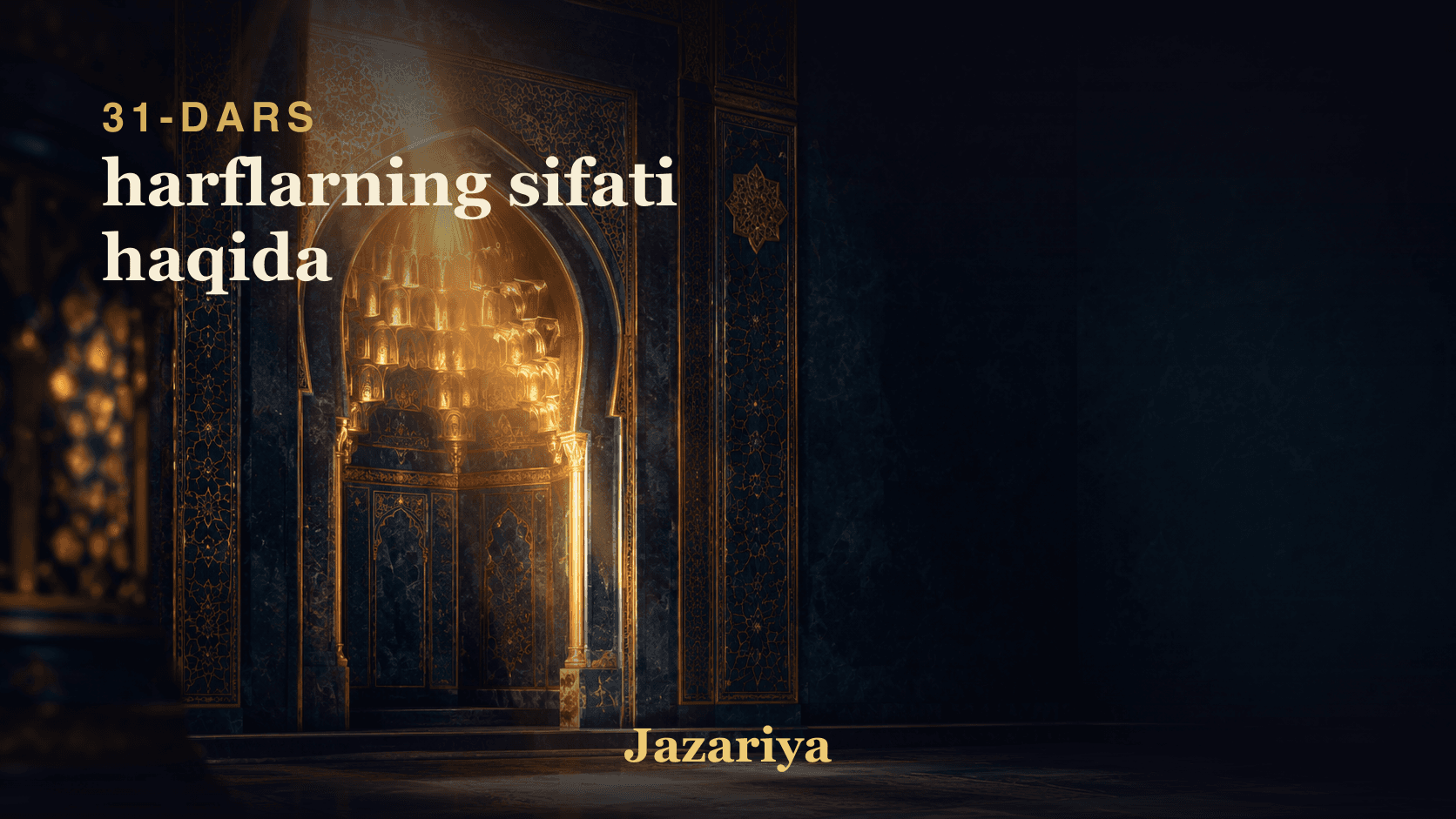 31 harflarning sifati haqida