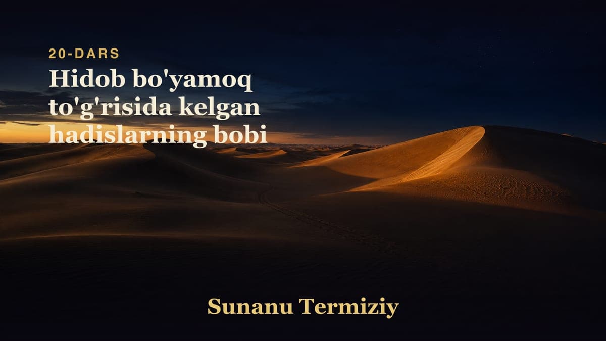 20 Hidob bo'yamoq to'g'risida kelgan hadislarning bobi