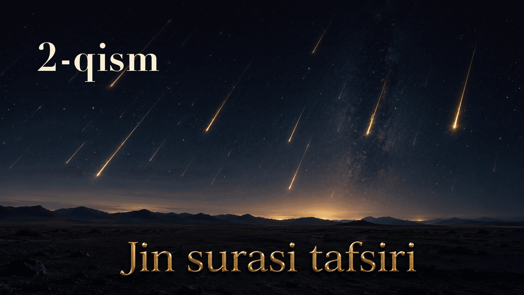 Qur'oni karim tafsiri 72-dars | Jin surasi tafsiri (2-qism)