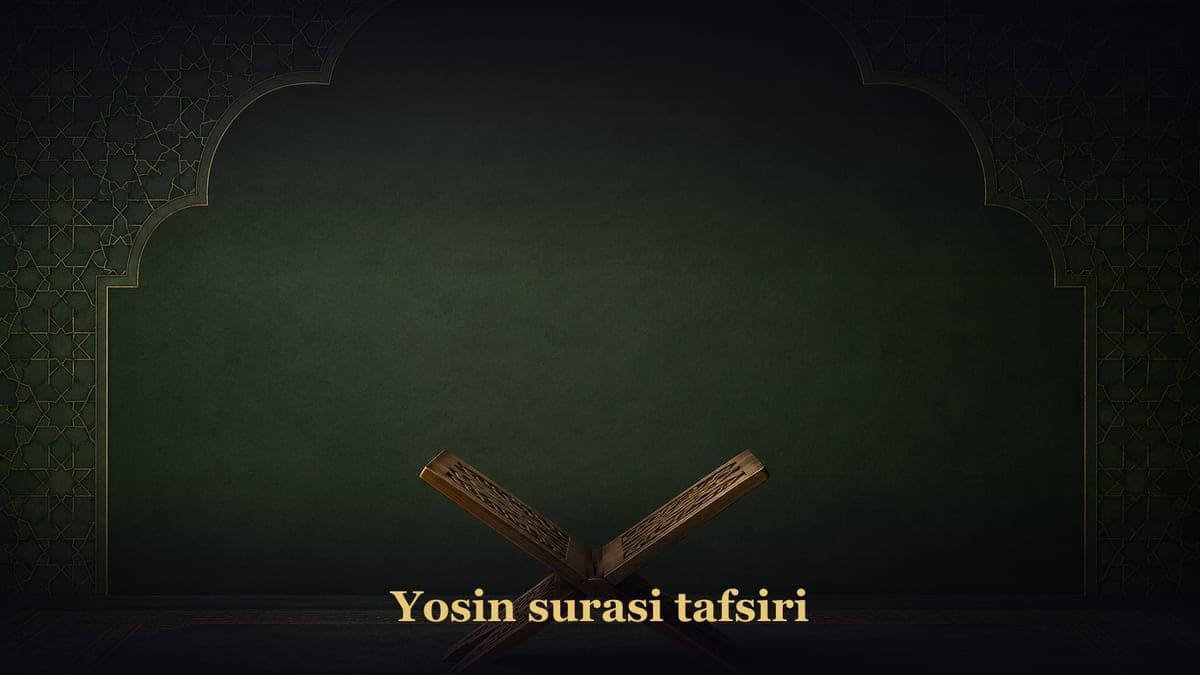 Yosin surasi tafsiri