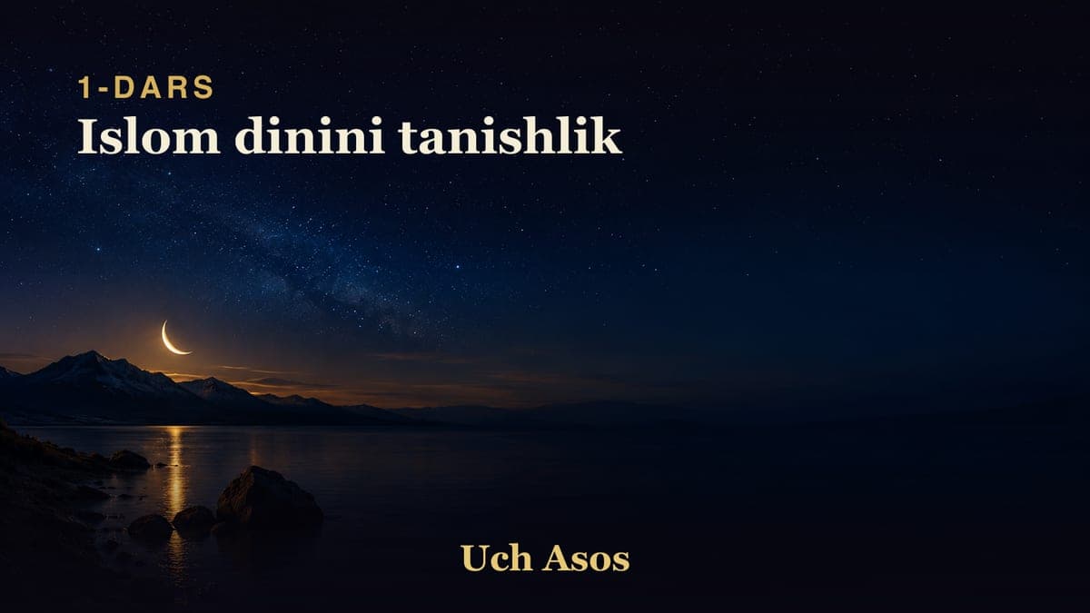 01 Islom dinini tanishlik