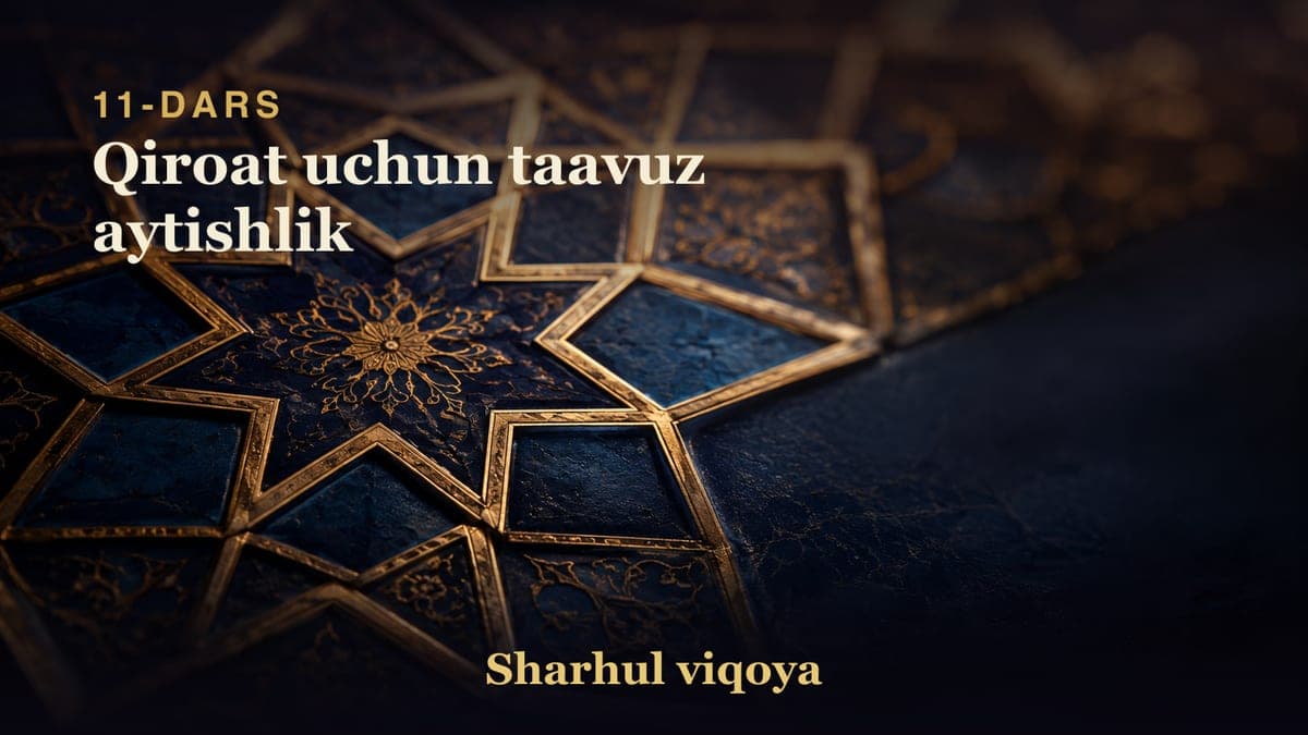 11 Qiroat uchun taavuz aytishlik