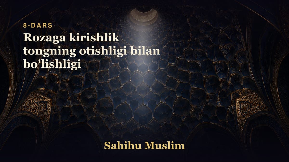 08 Rozaga kirishlik tongning otishligi bilan bo'lishligi