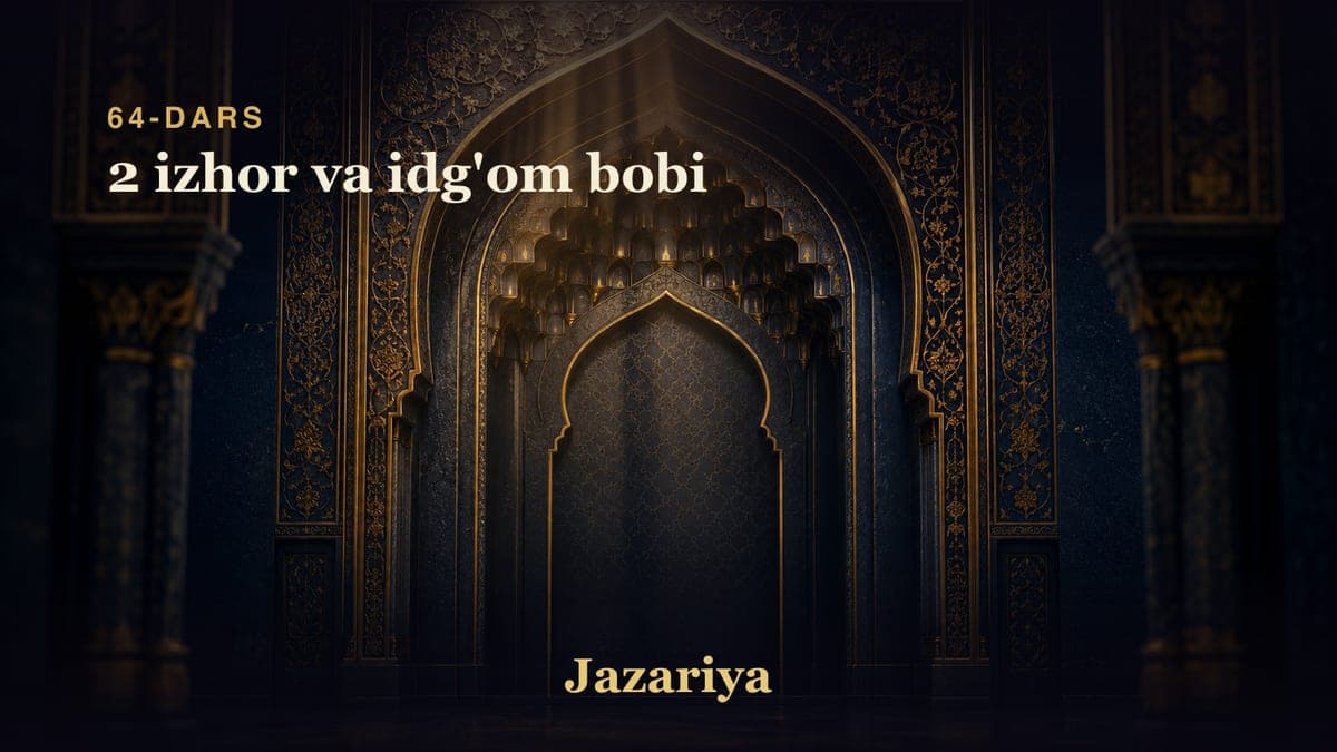64 2 izhor va idg'om bobi