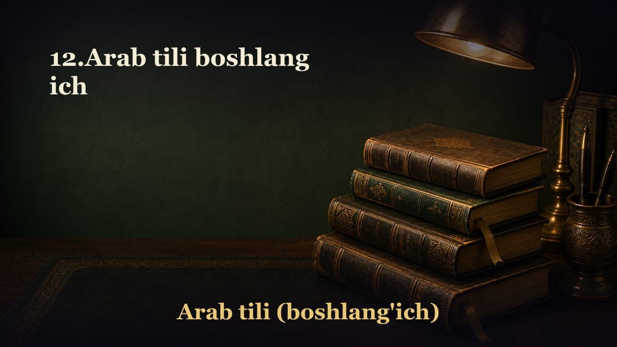 12.Arab tili boshlang ich