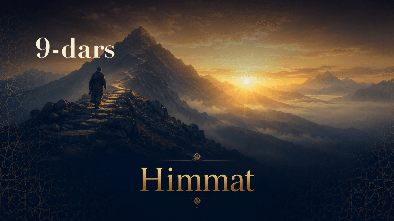 Himmat 9-dars