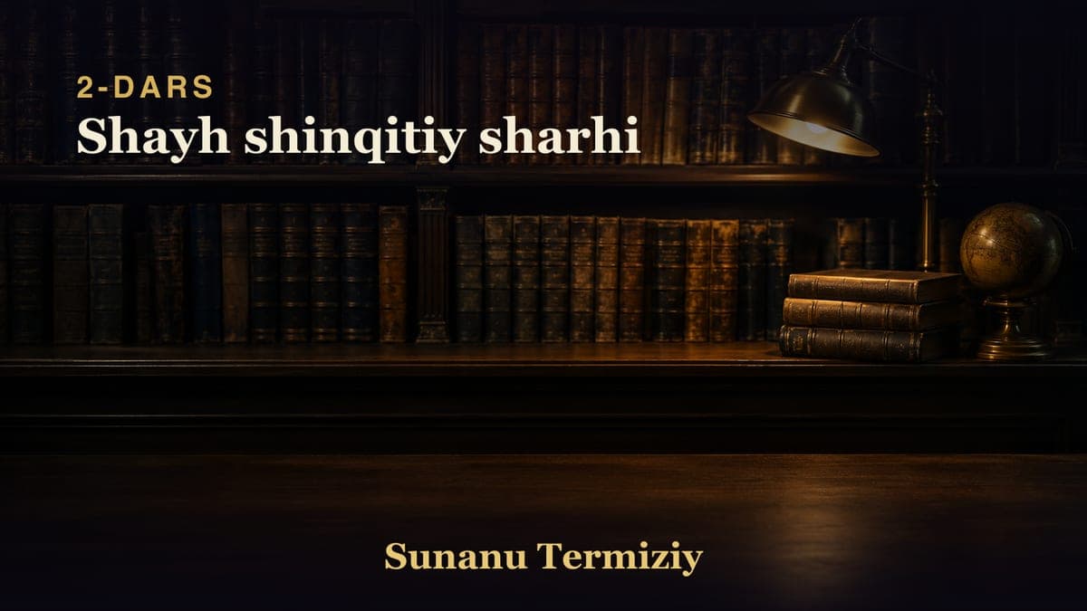 002 Shayh shinqitiy sharhi