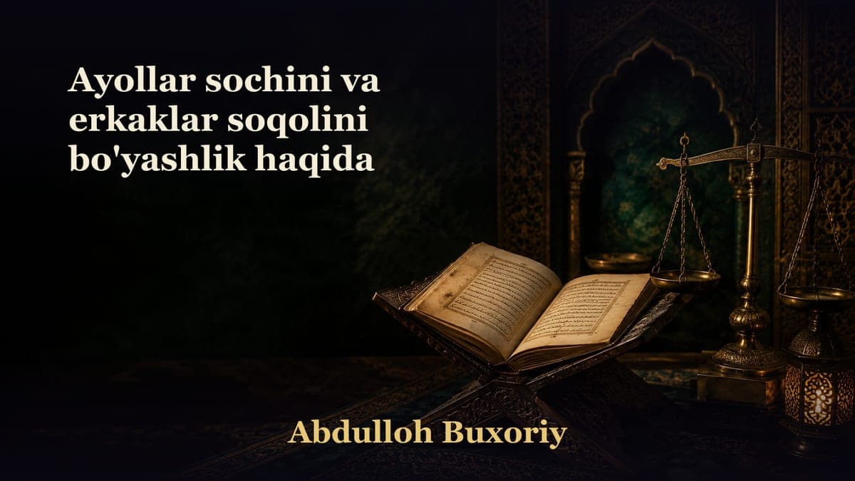 Ayollar sochini va erkaklar soqolini bo'yashlik haqida
