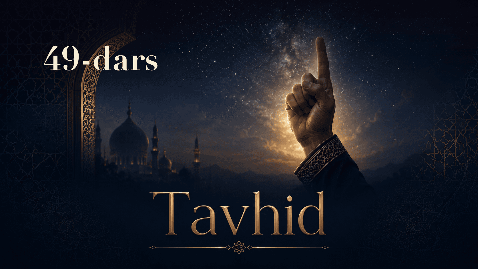 Tavhid 49-dars