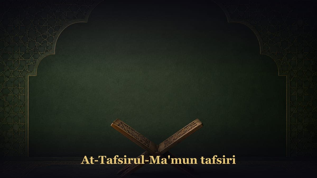 At-Tafsirul-Ma'mun tafsiri