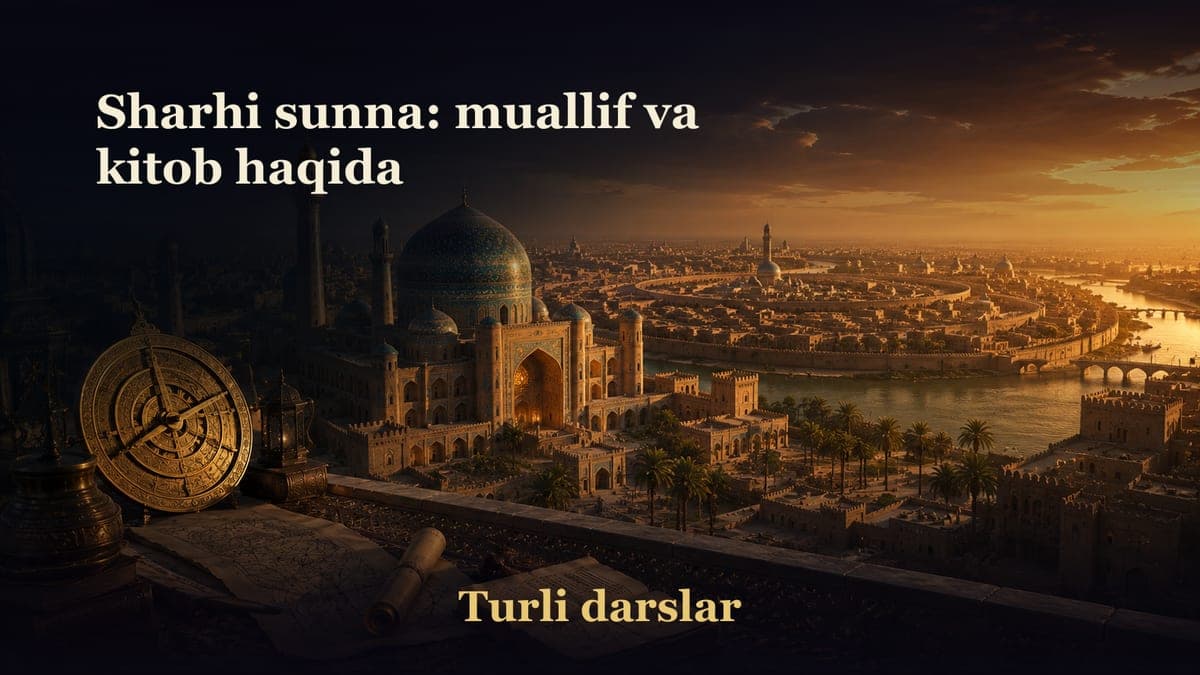 Sharhi sunna: muallif va kitob haqida