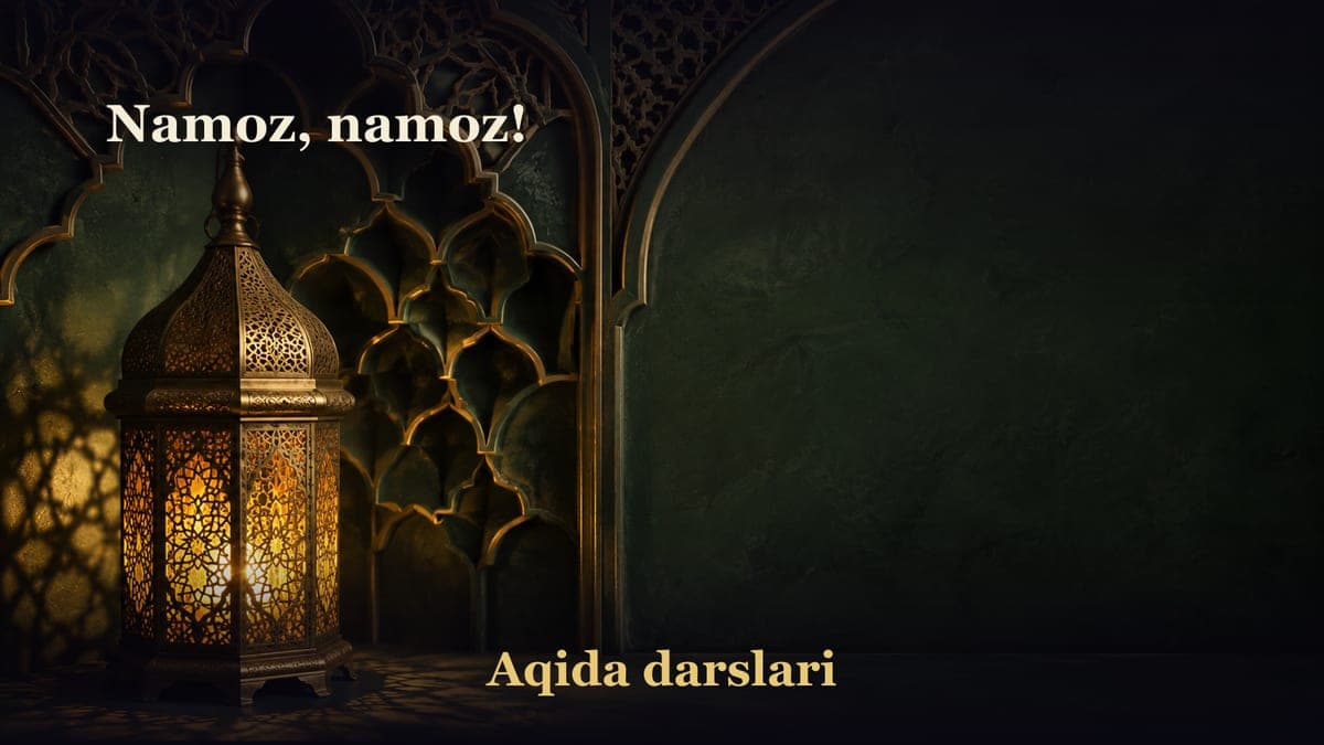 Namoz, namoz!