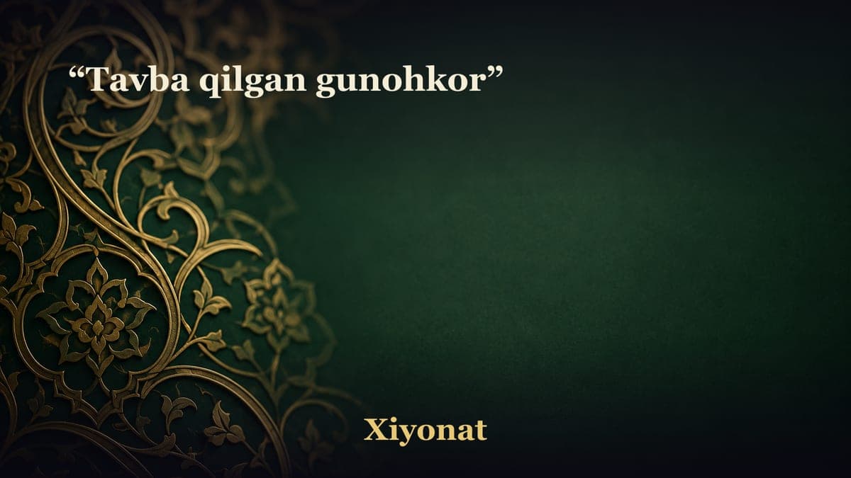 “Tavba qilgan gunohkor”