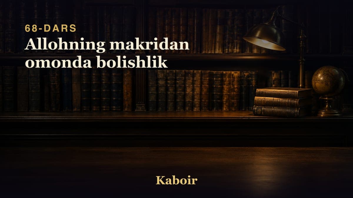 68 Allohning makridan omonda bolishlik