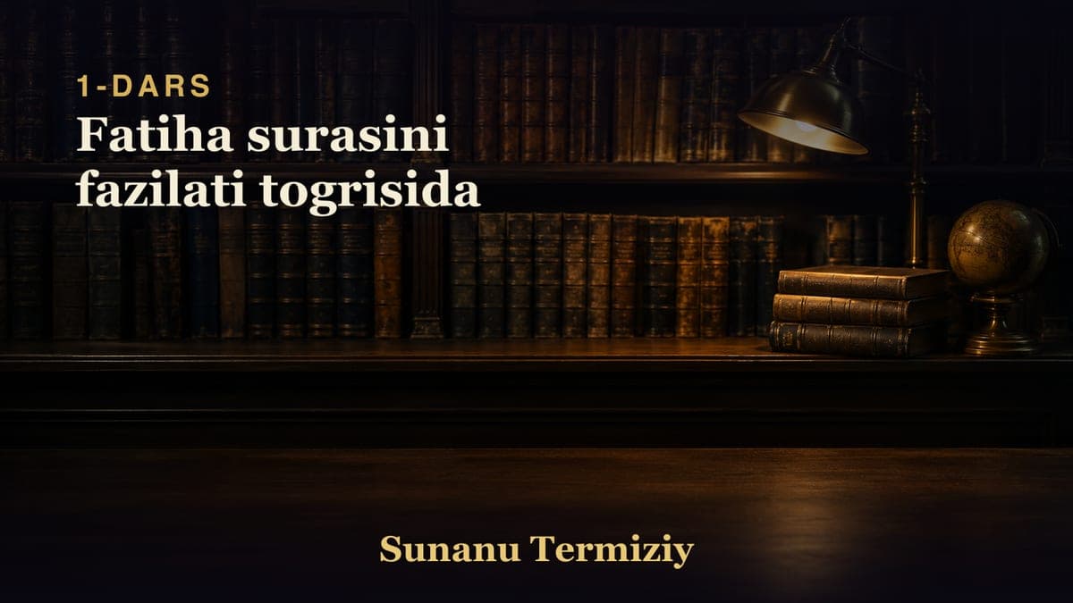 01 Fatiha surasini fazilati togrisida