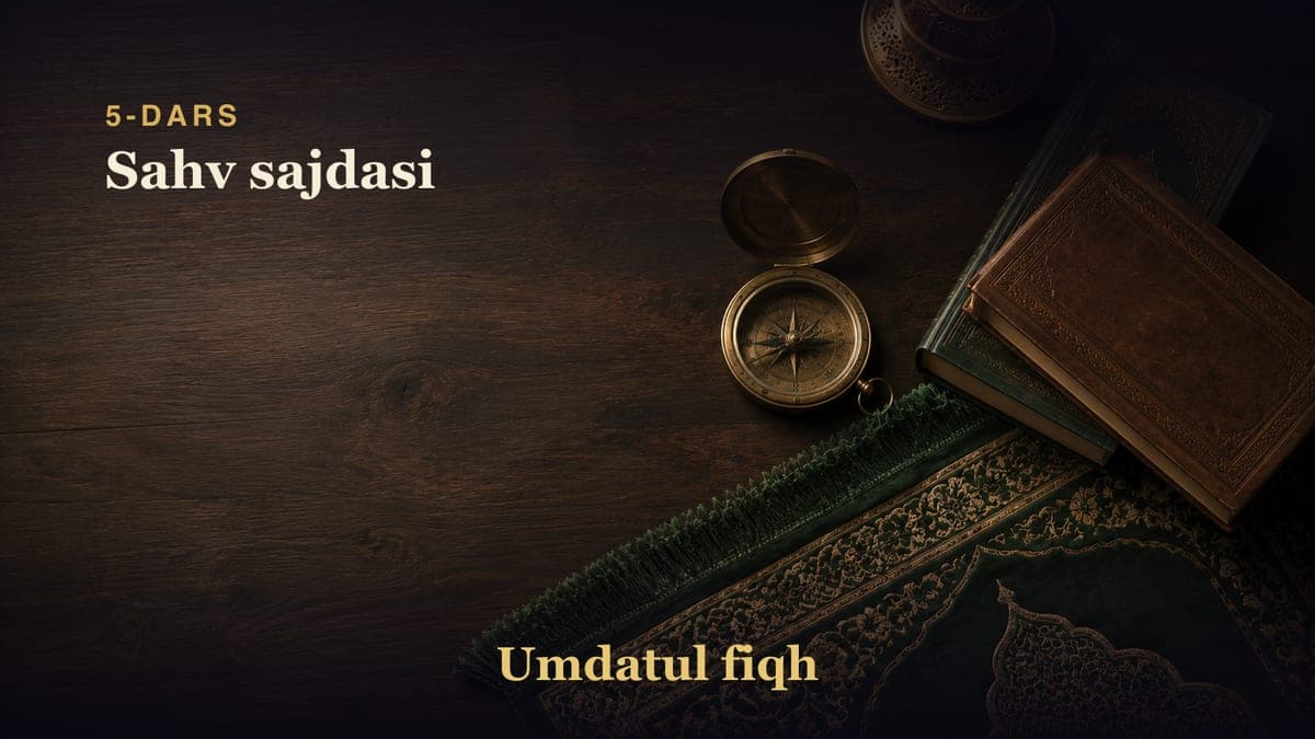 5-dars: Sahv sajdasi