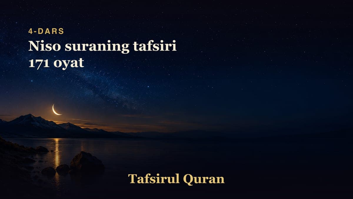 004 Niso suraning tafsiri 171 oyat