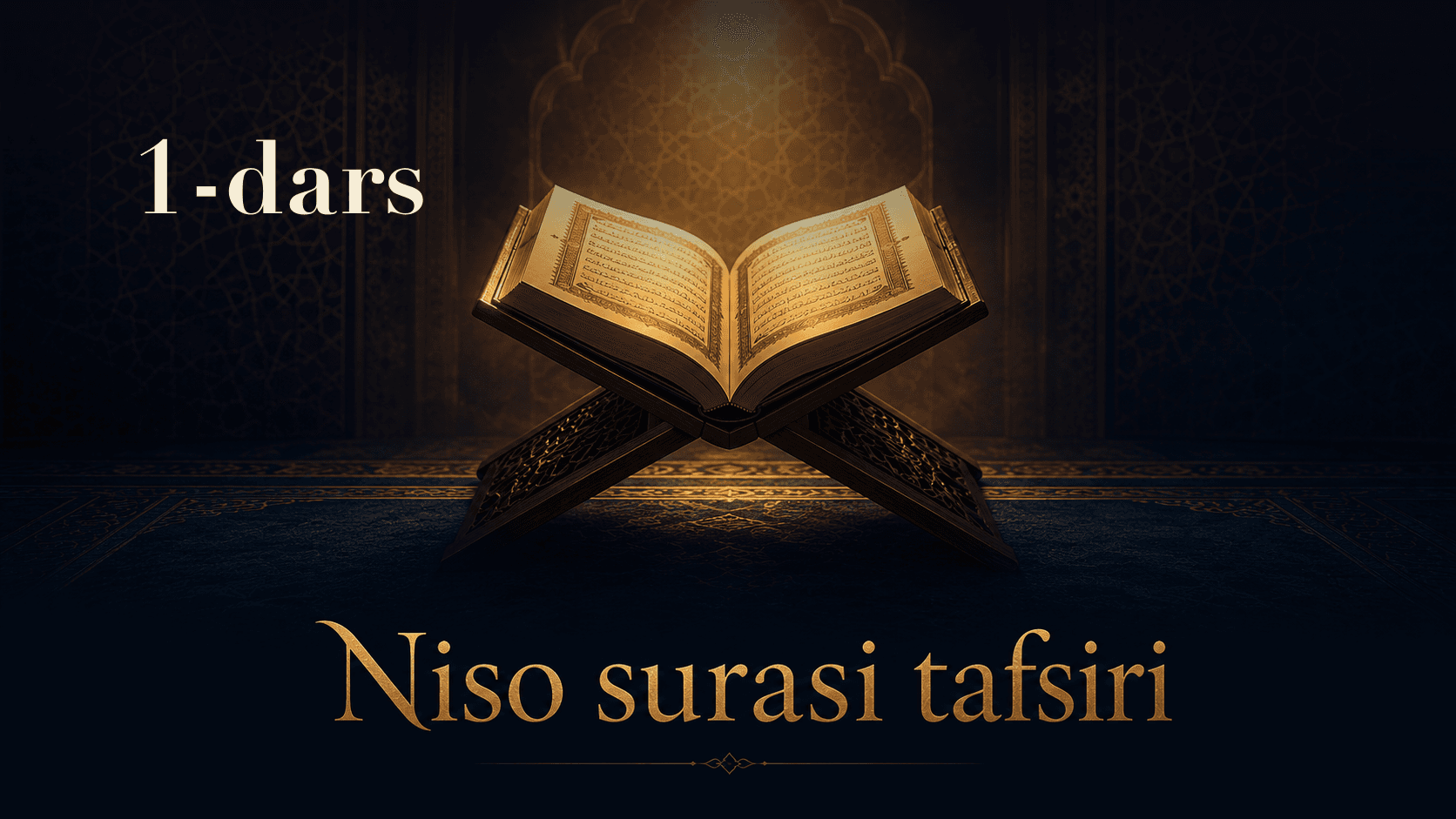 Niso surasi tafsiri 1-dars