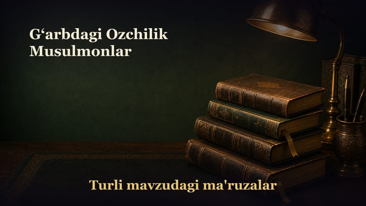G‘arbdagi Ozchilik Musulmonlar